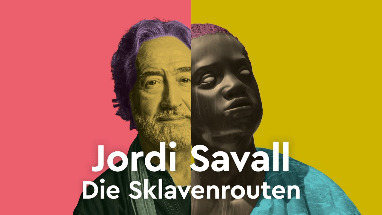 Jordi Savall:
Die Sklavenrouten